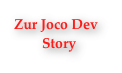 Zur Joco Dev 
        Story